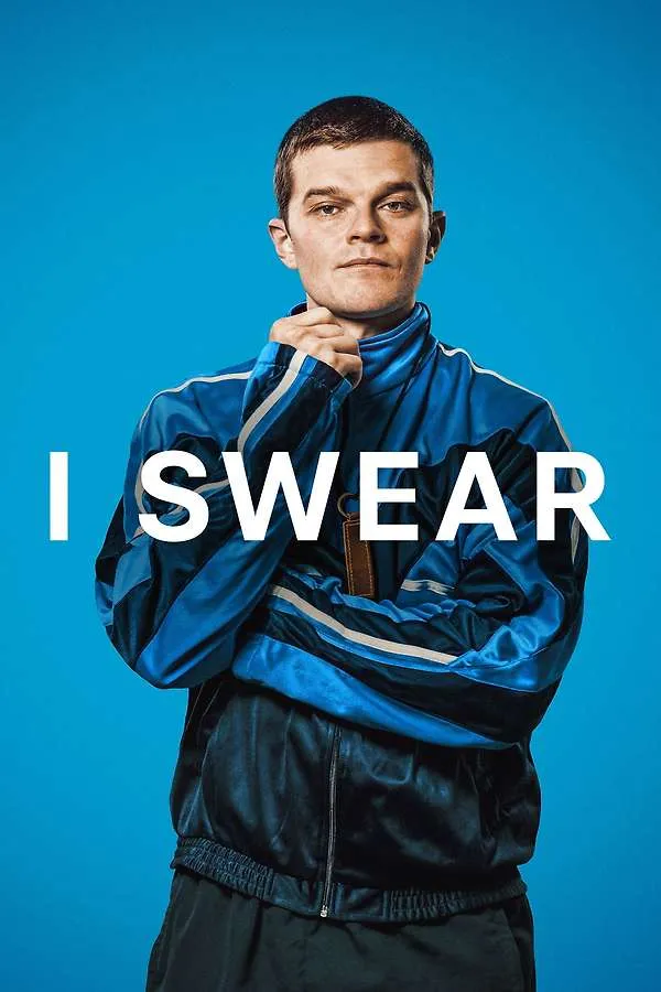 I Swear Filmplakat